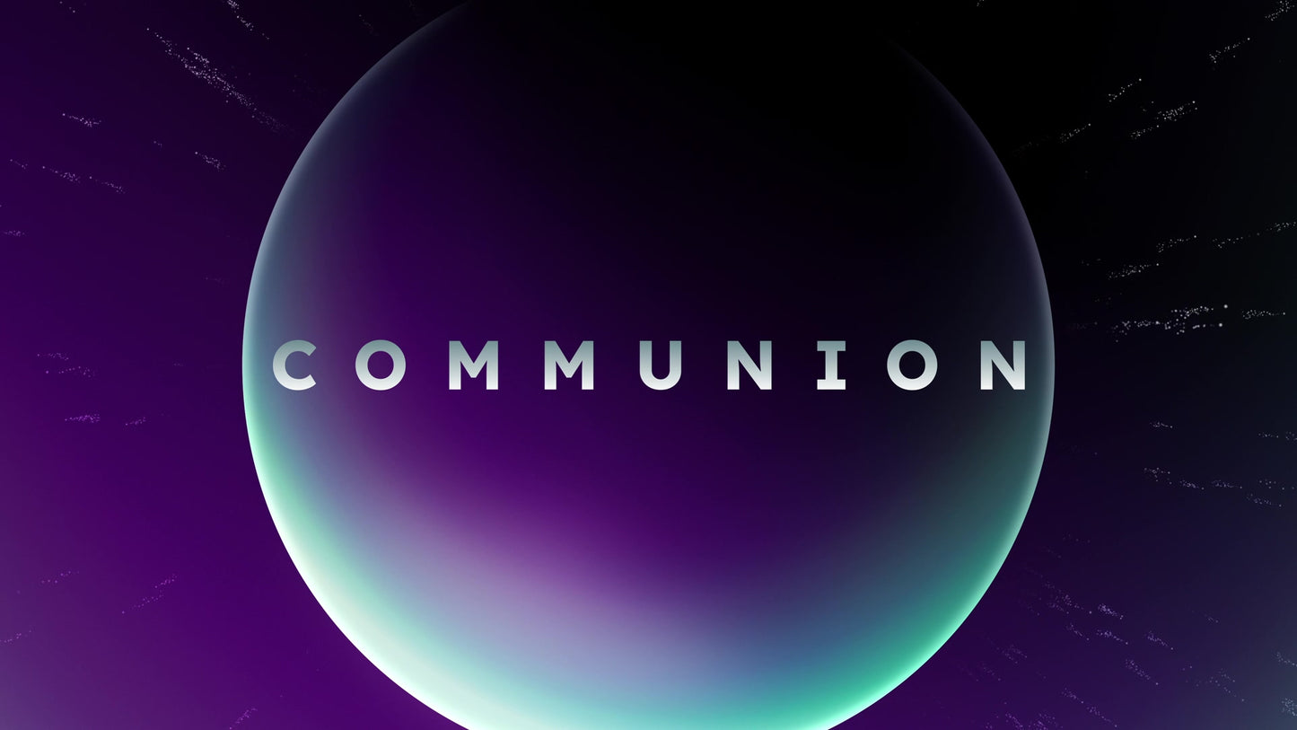 The Orbs Communion Still