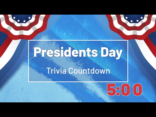 Presidents Day Trivia Countdown