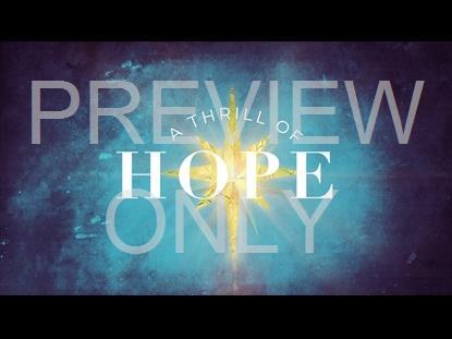 A Thrill Of Hope Title Still