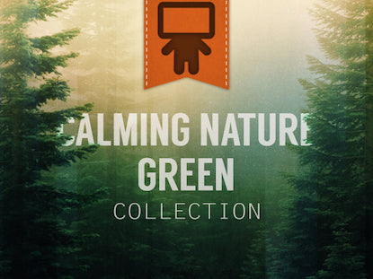 Calming Nature Green Collection
