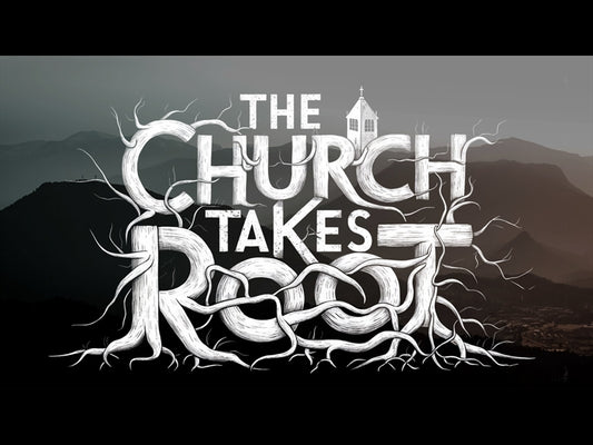 The Church Takes Root