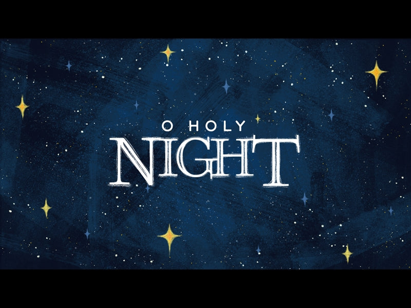 O Holy Night
