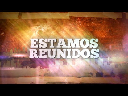 Estamos Reunidos