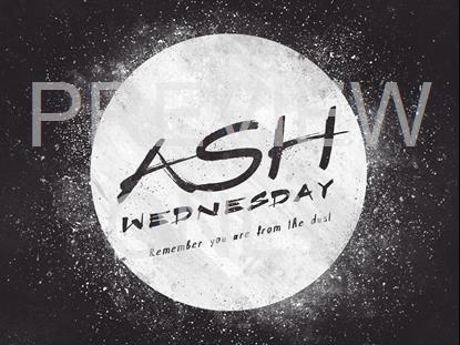 Ash Wednesday Dust