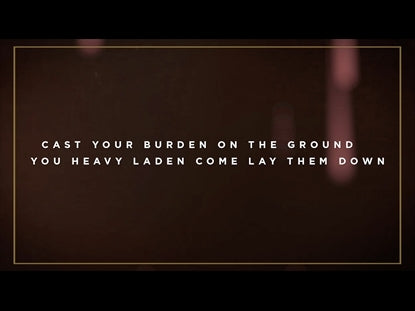 Cast Your Burdens
