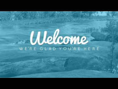 Natural Serenity Welcome Motion