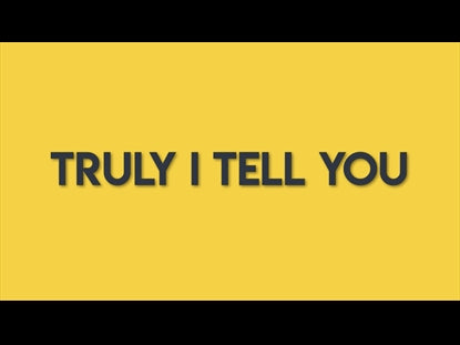 Truly I Tell You( Yellow And Black)