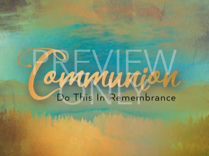 Inspiring  Communion Still