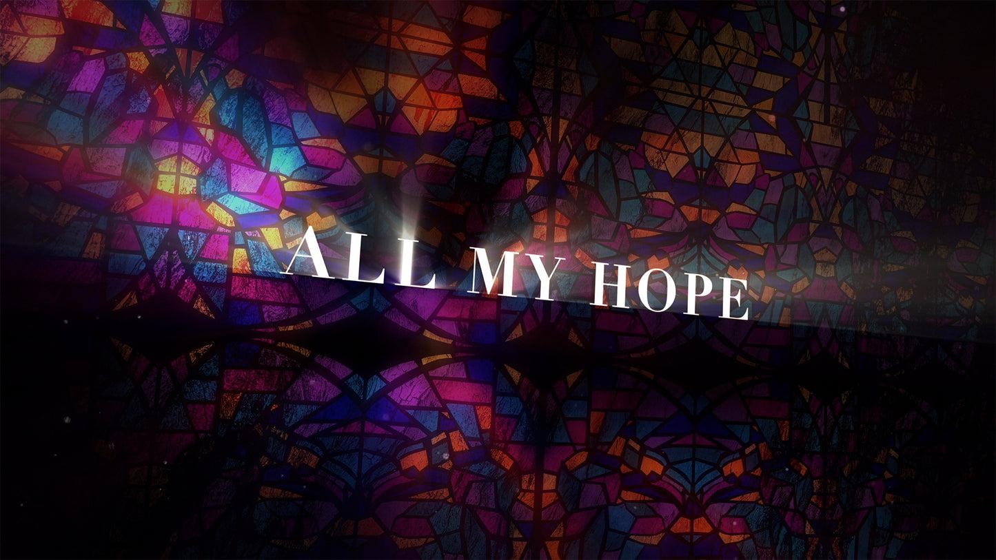 All My Hope