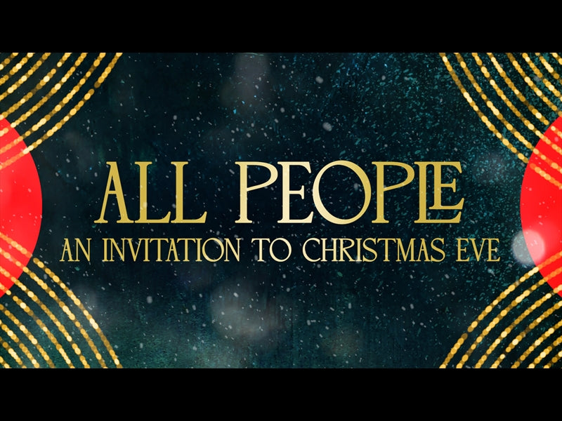 All People - An Invitation To Christmas Eve