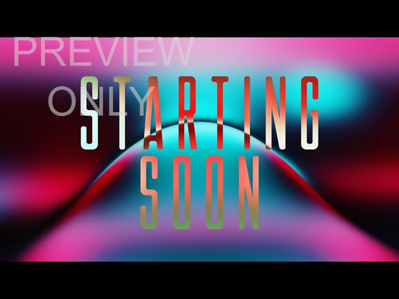 Liquescent Starting Soon Still