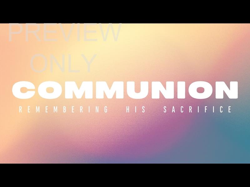 Here Comes The Sun Communion Still