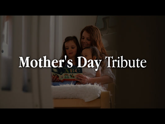 Mother's Day Tribute