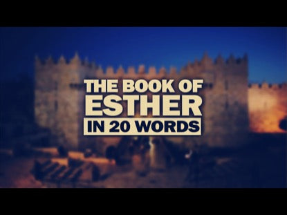 Book Of Esther In 20 Words