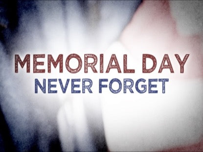 Memorial Day Never Forget Loop