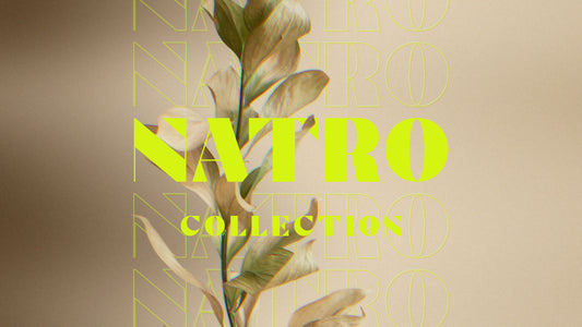Natro Collection
