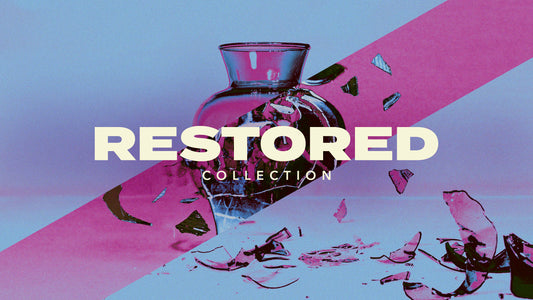 Restored Collection