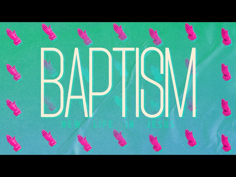 Live Out Loud Baptism