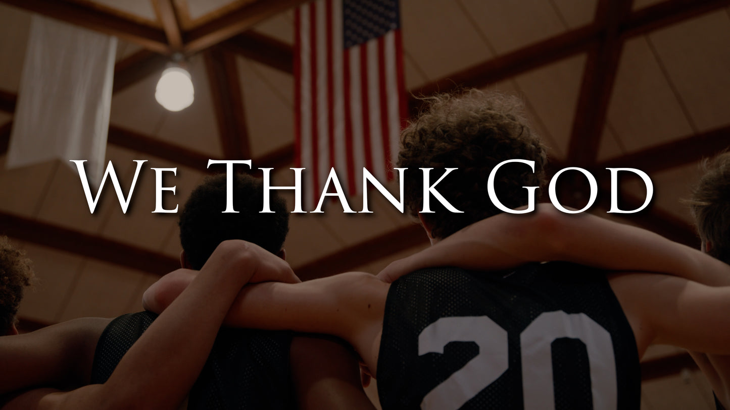 We Thank God (Independence Day)