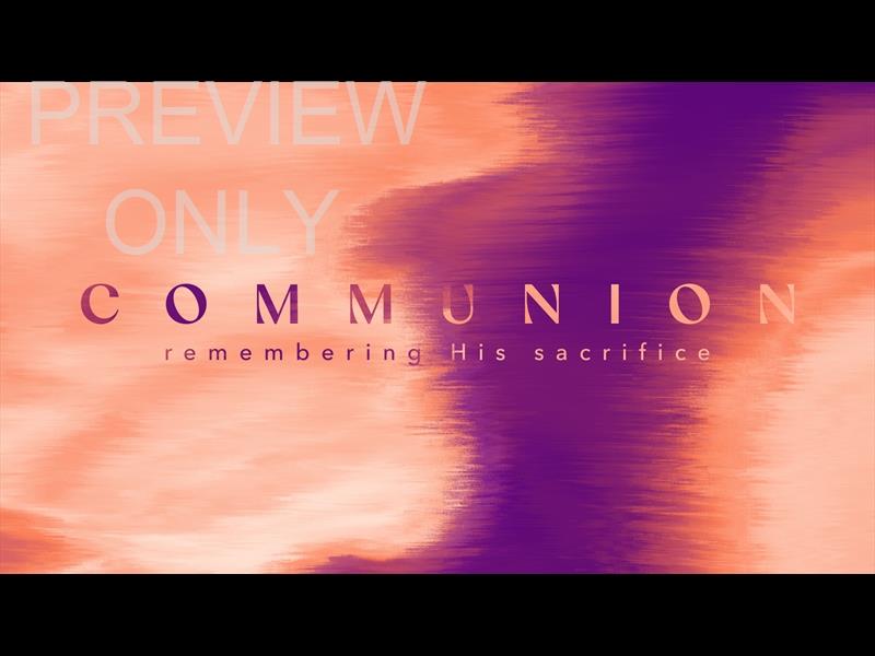 Fall Afresh Communion Still