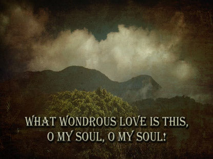 What A Wondrous Love Is This