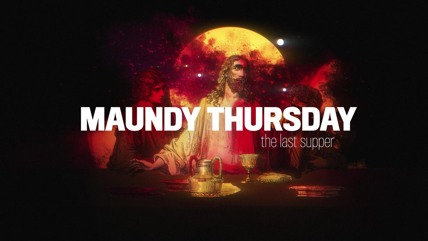 Holy Week Art Maundy Thursday