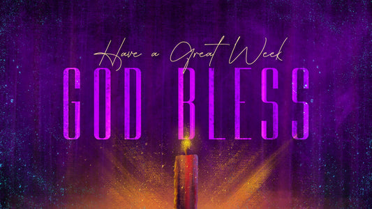 Radiant Advent: God Bless Still