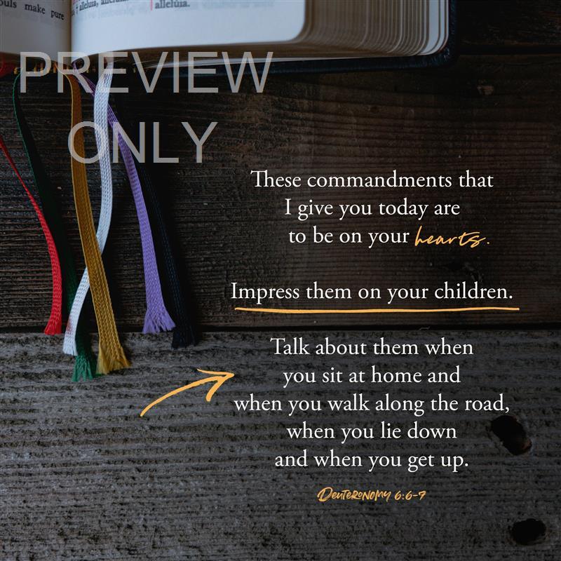 Deuteronomy 6:6 7