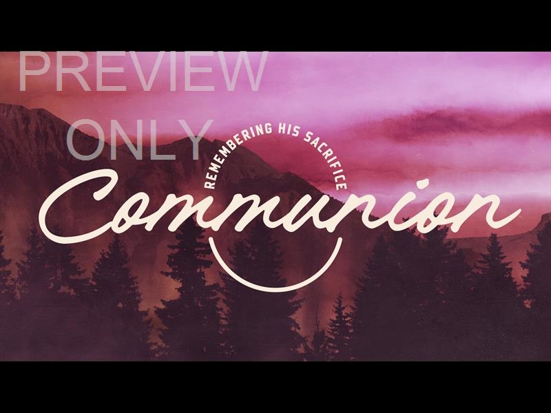 Majestic Communion Still