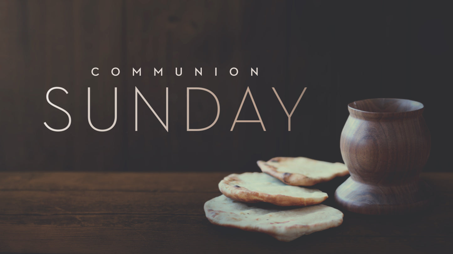 Communion Sunday Title