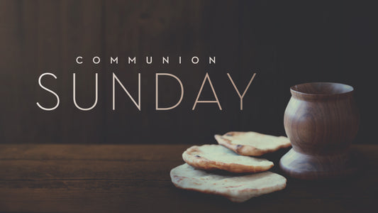 Communion Sunday Title