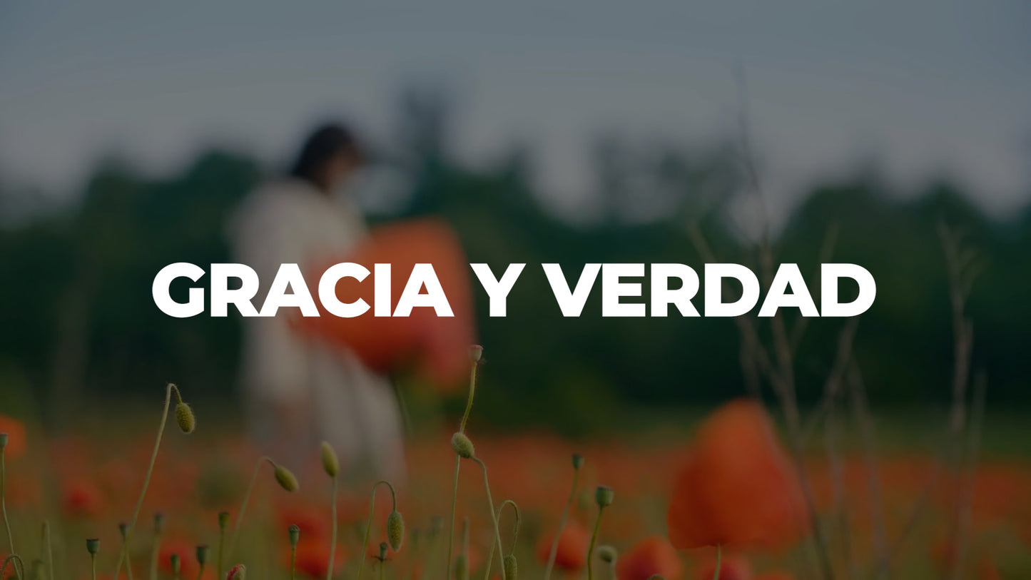 Gracia Y Verdad