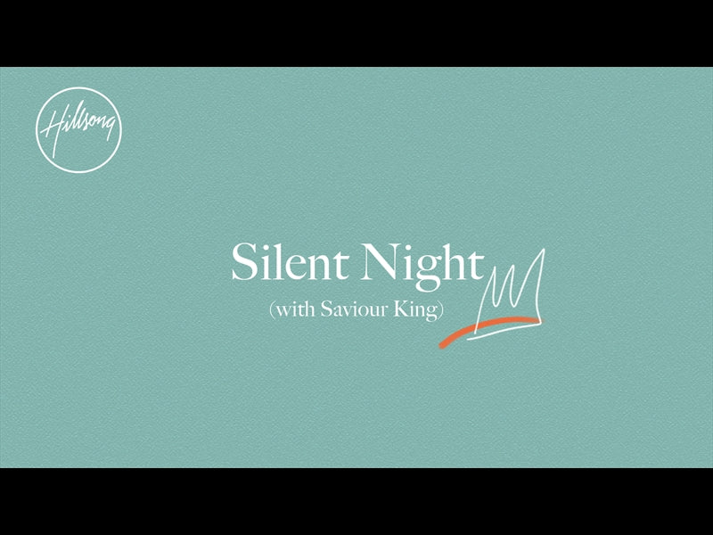 Silent Night (With Saviour King)
