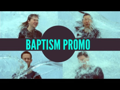 Baptism Promo
