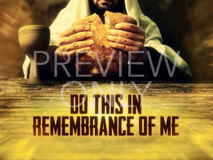 Communion Remembrance