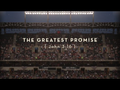 The Greatest Promise - John 3:16