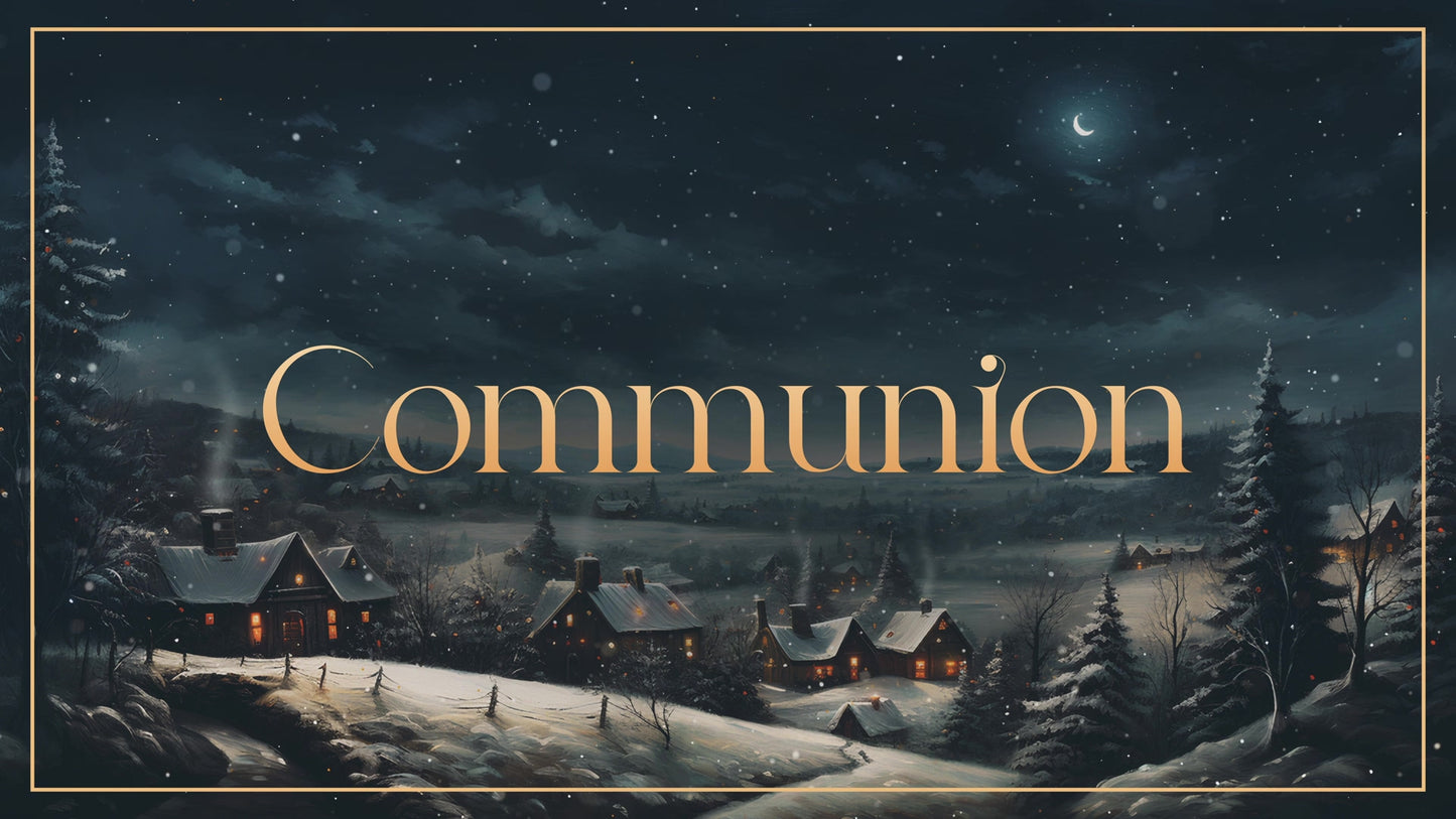Christmas Villages Communion