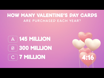Valentine's Day Trivia 1: Countdown