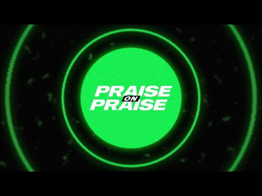 Praise On Praise