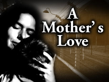 A Mother's Love