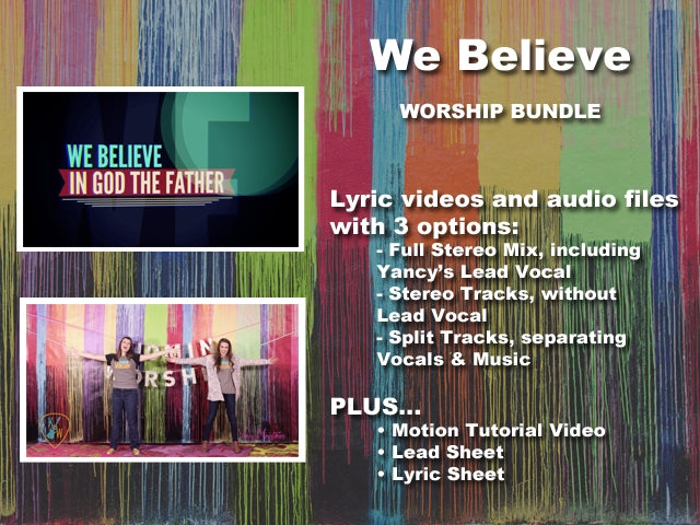 We Believe Worship Bundle