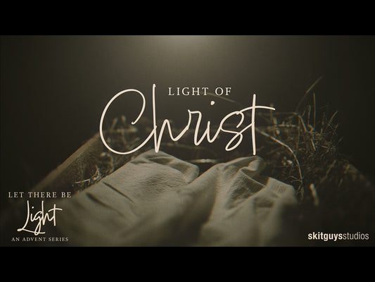 Light Of Christ: An Advent Reflection