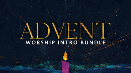 Advent Worship Intro Bundle