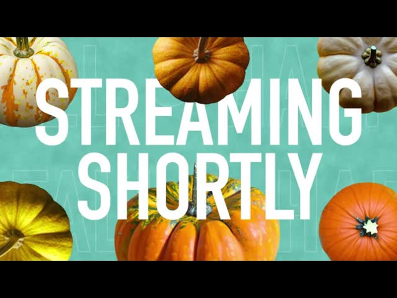 Multi Pumpkin Streaming