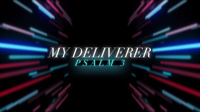 My Deliverer