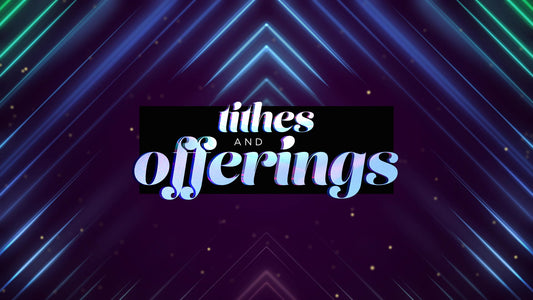 Fractal Glow: Tithes And Offerings Still