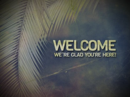 Palm Branches Welcome 1