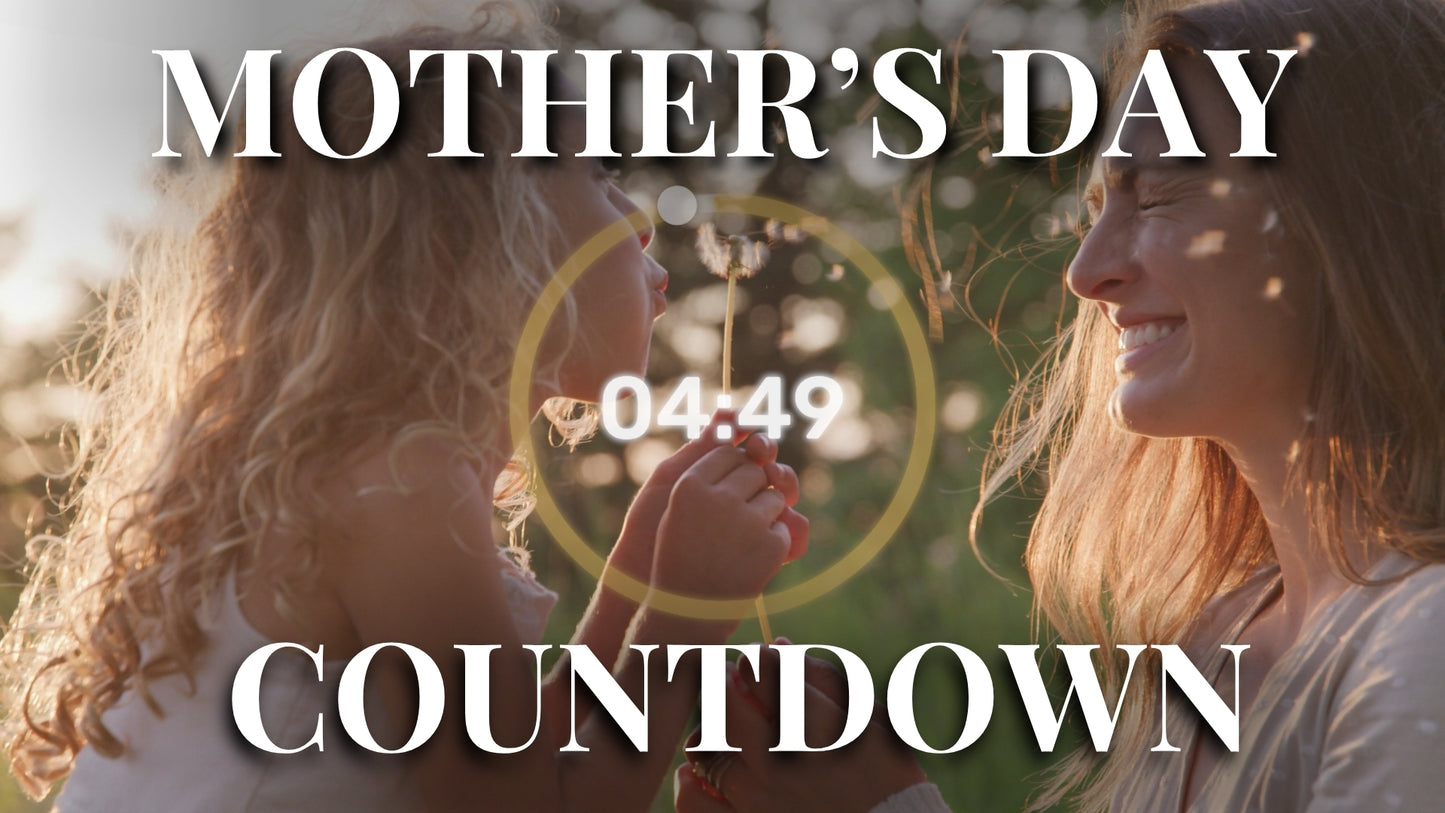 Mothers Day Service Countdown
