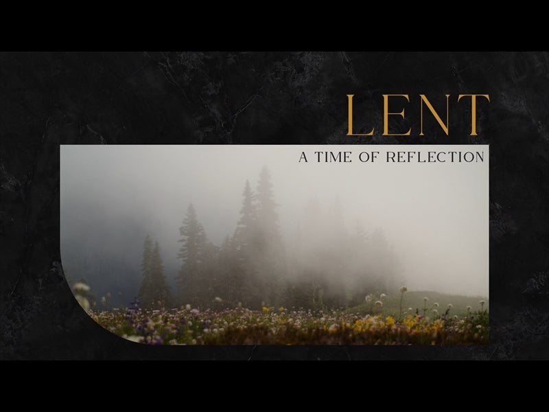 Mountainside Lent