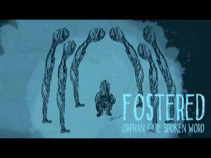 Fostered